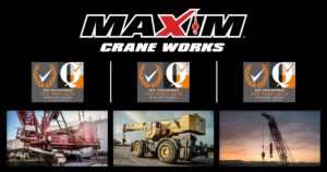 The image features the logo for "Maxim Crane Works" at the top. Below the logo are three certification badges: ISO 9001:2015, ISO 45001:2018, and ISO 14001:2015, all from QAS International. Under these badges are three images of cranes: a large red crane on a construction site, a yellow mobile crane on rough terrain, and a crane silhouette against a sunset sky.